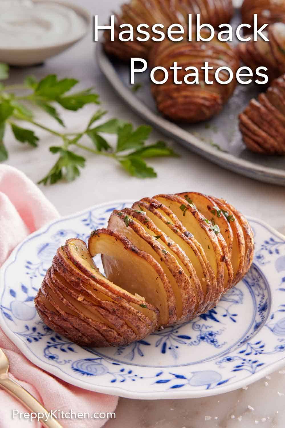 Hasselback Potatoes Preppy Kitchen Hasselback Potatoes Preppy Kitchen