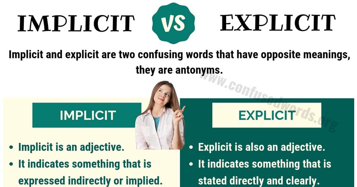 Implicit Vs Explicit How To Use Explicit Vs Implicit Correctly Confused Words Implicit Vs Explicit How To Use Explicit Vs Implicit Correctly Confused Words